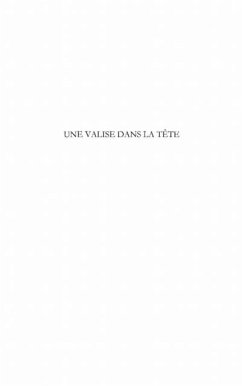 Une valise dans la tete (eBook, PDF) - Gerard Gantet