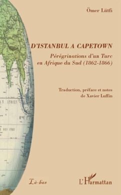 D'istanbul A capetown - perigrenation d'un turc en afrique d (eBook, PDF)