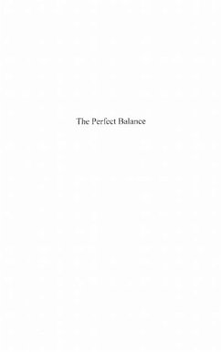 perfect balance - chronicle of an in (eBook, PDF)