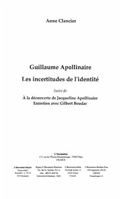 Guillaume apollinaire les incertitudes d (eBook, PDF)