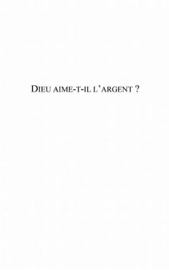 Dieu aime-t-il l'argent? (eBook, PDF)