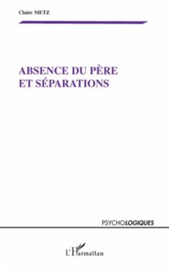 Absence du pere et separations (eBook, PDF)
