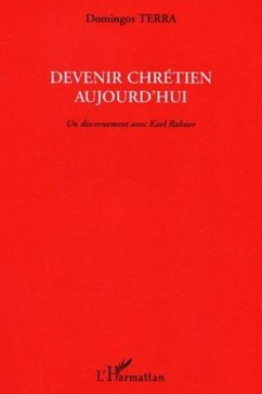 Devenir chretien aujourd'hui (eBook, PDF)