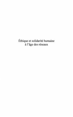 Ethique et solidarite humaine a l'age des reseaux (eBook, PDF)