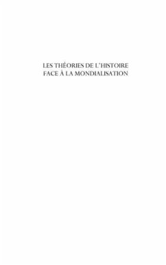 Les theories de l'histoire face A la mondialisation (eBook, PDF)