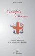 L'anglais de l'hexagone - constats et... - Bild 1