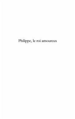 Philippe, le Roi amoureux (eBook, PDF)