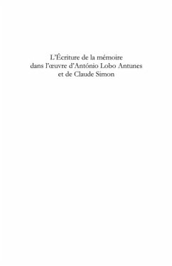 L'ecriture de la memoire dans l'oeuvre d'antonio lobo antune (eBook, PDF)