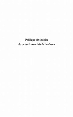 Politique senegalaise de protection sociale de l'enfance (eBook, PDF)