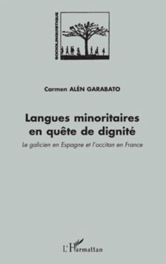 Langues minoritaires en quEte de dignite - le galicien en es (eBook, PDF)