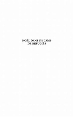 Noel dans un camp de refugies (eBook, PDF) - Gabriel Koum Dokodjo