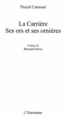 Cover La carriEre - ses ors et ses ornieres (eBook, PDF)