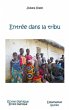 Entree dans la tribu (eBook, PDF) - Bild 1