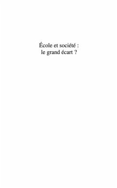 Ecole et societe : le grand ecart ? (eBook, PDF) Ecole et societe : le grand ecart ? (eBook, PDF)