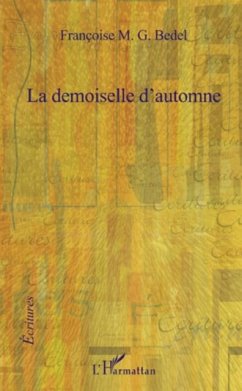Demoiselle d'automne La (eBook, PDF)