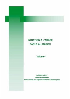 Initiation a l'arabe parle auMaroc (eBook, PDF)