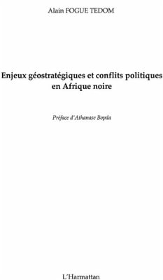 Enjeux geostategiques et conflits politiques en afrique noir (eBook, PDF)
