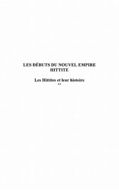 Debuts du nouvel empire hittite-Hittites (eBook, PDF)