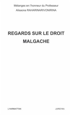 Regards sur le droit malgache - melanges en l'honneur du pro (eBook, PDF) Regards sur le droit malgache - melanges en l'honneur du pro (eBook, PDF)