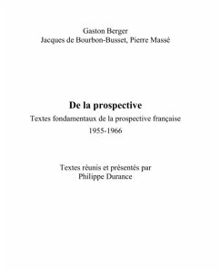 De la prospective-textes fondamentaux (eBook, PDF)