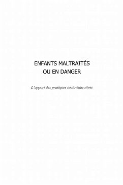 Enfants maltraites ou en danger - l'appo (eBook, PDF)