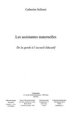 Assistantes maternelles de la garde a l'acceuil educatif (eBook, PDF)