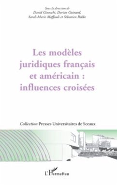 Les modEles juridiques francais et americain : influences cr (eBook, PDF)