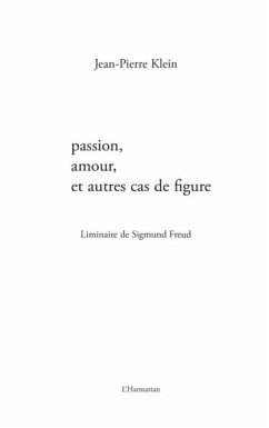 Passion, amour et autres cas de figure - liminaire de sigmun (eBook, PDF)