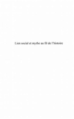 Lien social et mythe au fil dehistoire (eBook, PDF)