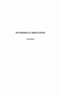 Nevroses et idees fixes t. 1 (eBook, PDF)