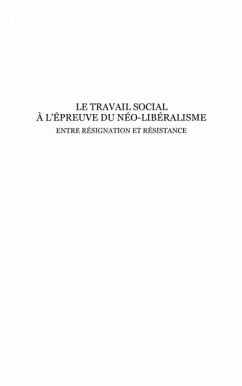 Le travail social A l'epreuve du neo-liberalisme - entre res (eBook, PDF)