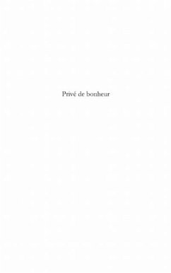 Prive de bonheur (eBook, PDF)