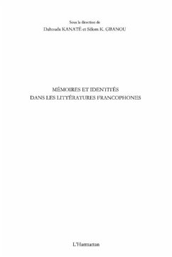 Memoires et identites dans les litteratures francophones (eBook, PDF)