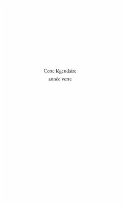 CETTE LEGENDAIRE ANNEE VERTE (eBook, PDF) - Aichetou