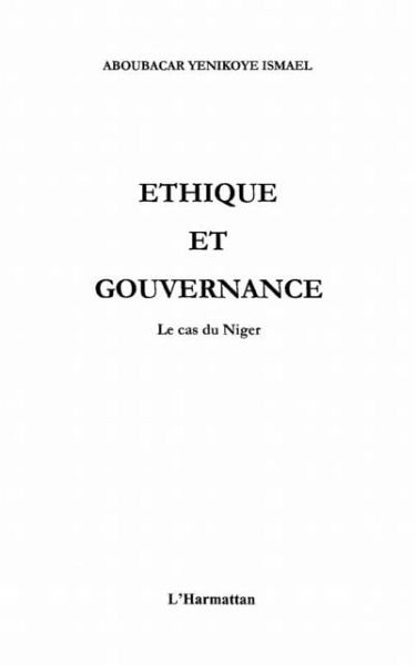 ETHIQUE ET GOUVERNANCE (eBook, PDF) ETHIQUE ET GOUVERNANCE (eBook, PDF)