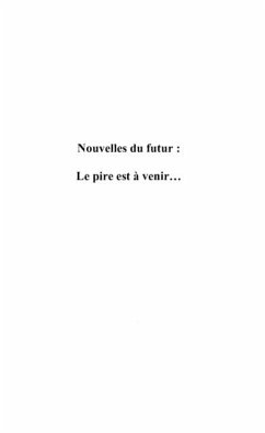 Cover Nouvelles du futur: le pire est a venir (eBook, PDF)