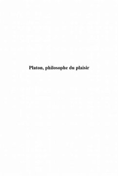 Platon philosophe du plaisir (eBook, PDF)