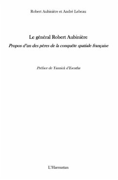 Le general robert aubiniEre - propos d'un des peres de la co (eBook, PDF)