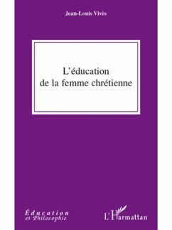 Education de la femme chretienne L' (eBook, PDF)
