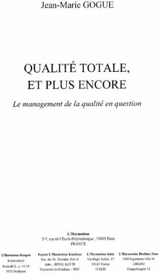 Qualite totale et plus encore management de la qualite en qu (eBook, PDF) - Gogue Jean-Marie
