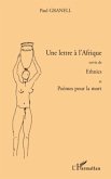 Une lettre A l'afrique - suivie de ethni (eBook, PDF)