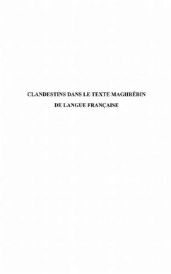 Clandestins dans le texte maghrebin de langue francaise (eBook, PDF)