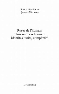 Ruses de l'humain dans un monde (eBook, PDF) - Miermont Jacques