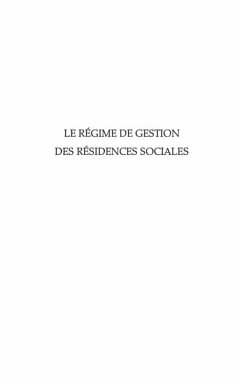 Le regime de gestion des residences sociales (eBook, PDF)