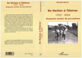 De Harlem a Teheran 1953-2004 (eBook, PDF)