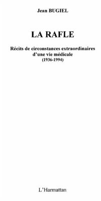 La rafle - recits de circonstances extraordinaires d'une vie (eBook, PDF)
