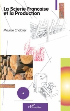 Scierie francaise et la production La (eBook, PDF)