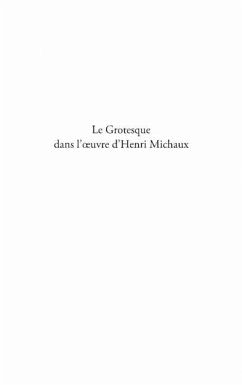 Le grotesque dans l'oeuvre d'henri michaux (eBook, PDF) - Jehanne