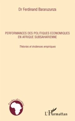 Performances des politiques economiques en Afrique subsaharienne (eBook, PDF) - Ferdinand Bararuzunza