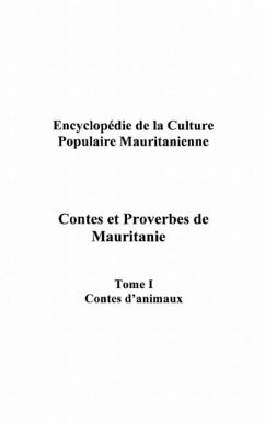 Contes et proverbes de mauritanie 1 (eBook, PDF)